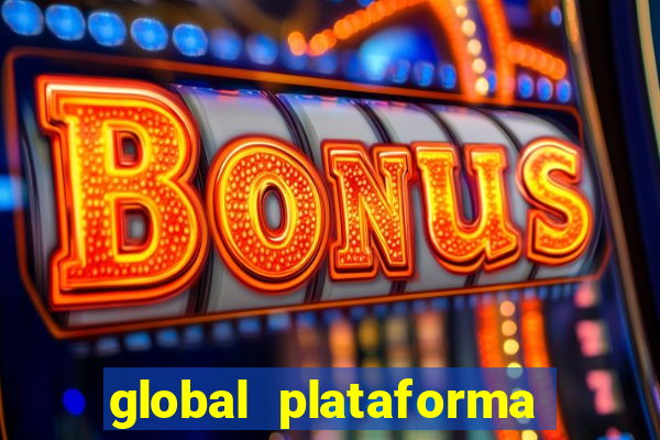 global plataforma de jogos